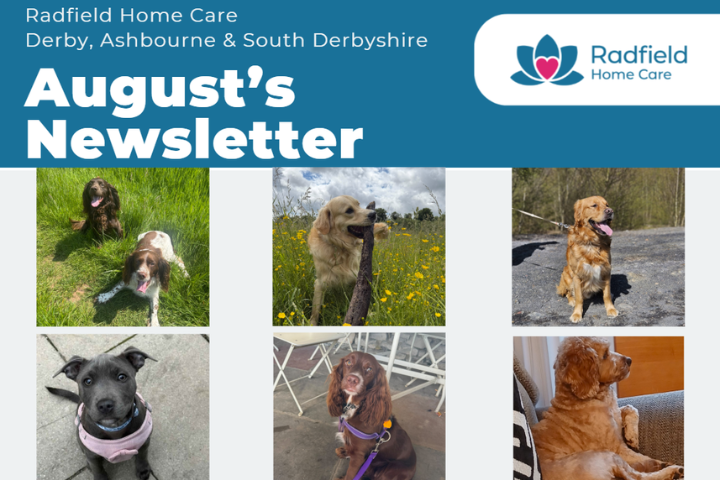 August Newsletter From Radfield Home Care Derby